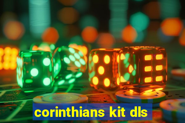 corinthians kit dls